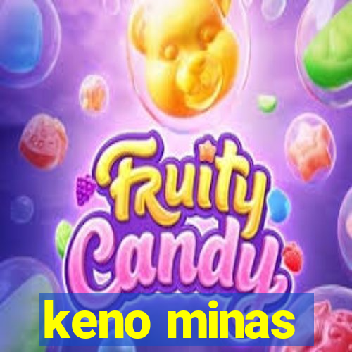 keno minas