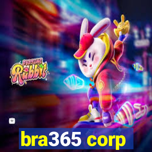 bra365 corp