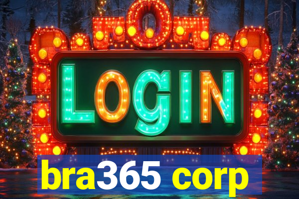 bra365 corp