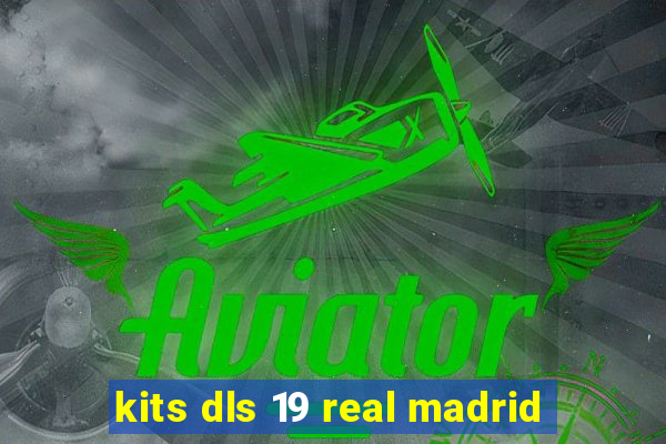 kits dls 19 real madrid