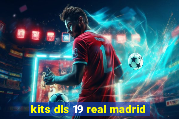 kits dls 19 real madrid