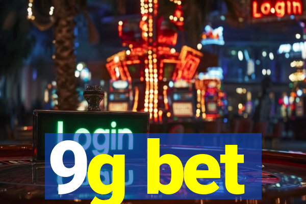 9g bet