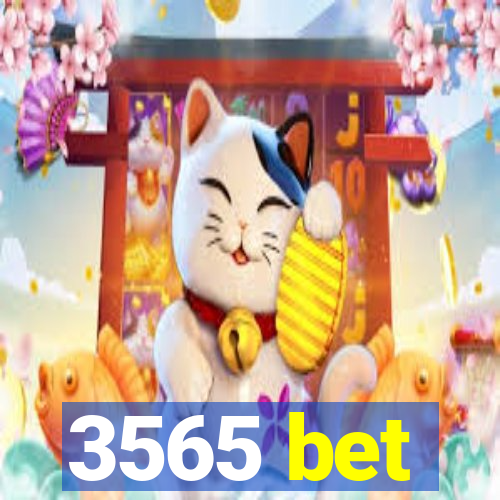 3565 bet