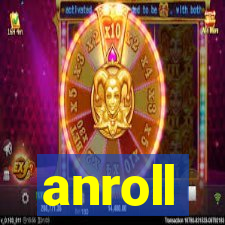 anroll