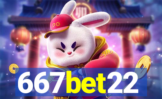 667bet22