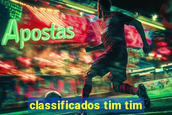 classificados tim tim