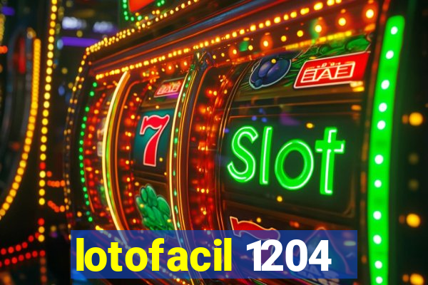 lotofacil 1204