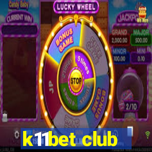 k11bet club