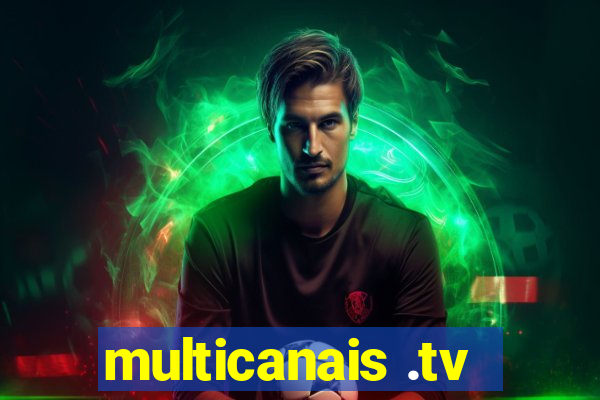 multicanais .tv