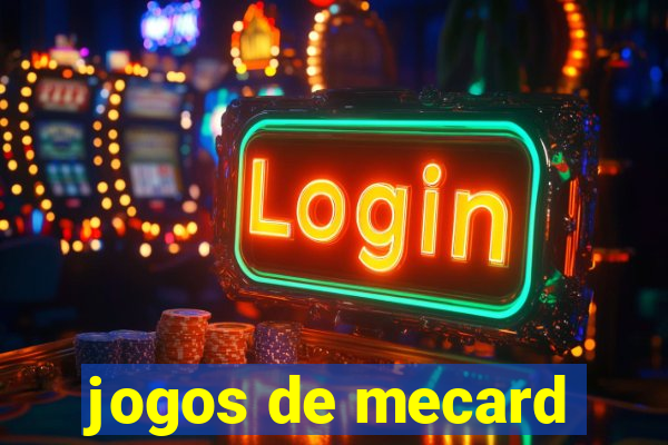 jogos de mecard