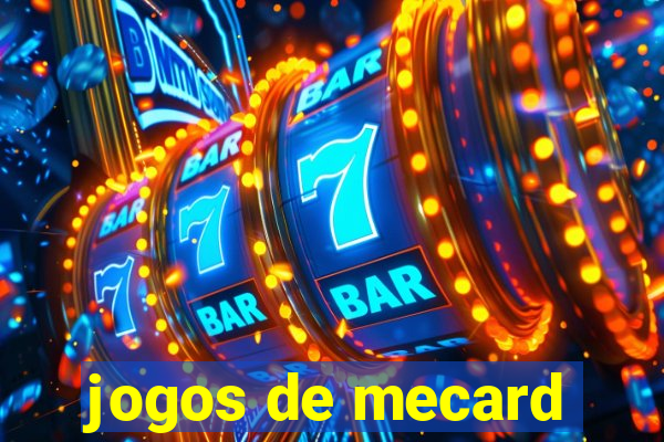 jogos de mecard