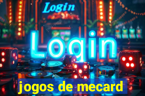 jogos de mecard