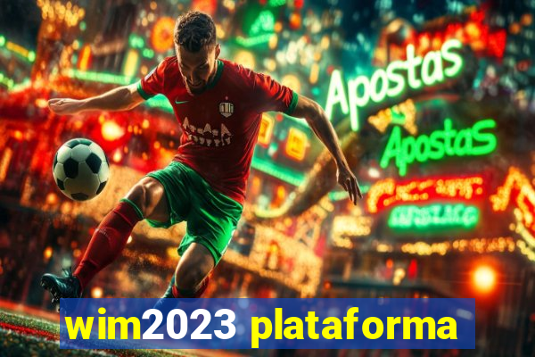 wim2023 plataforma