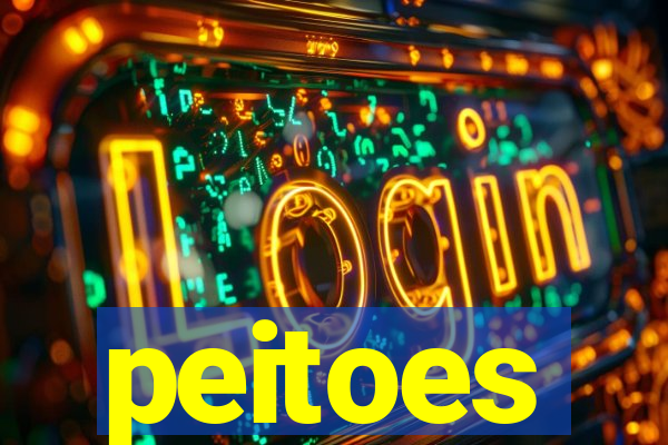 peitoes