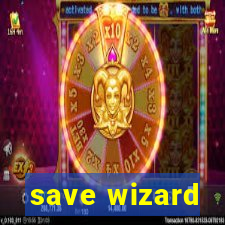 save wizard