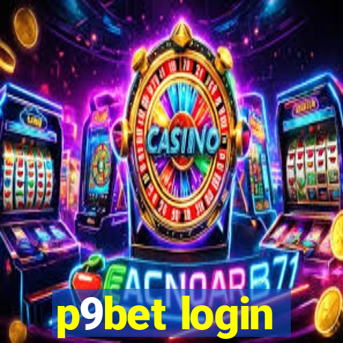 p9bet login