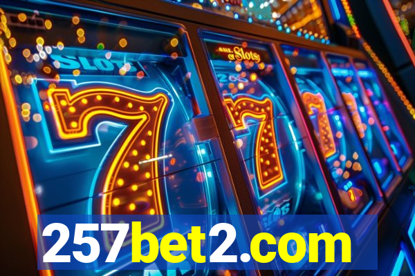 257bet2.com