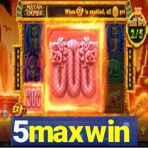 5maxwin