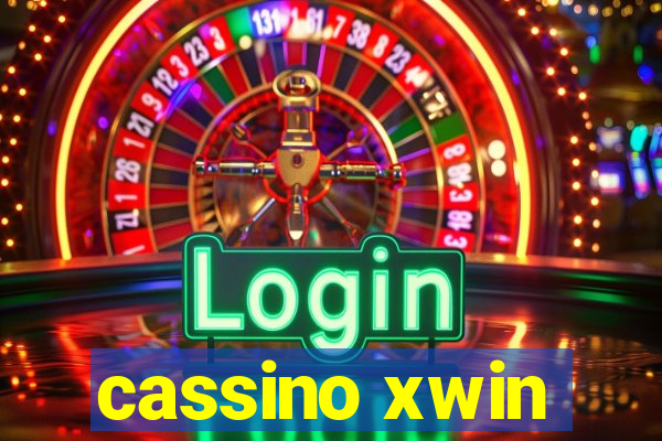 cassino xwin