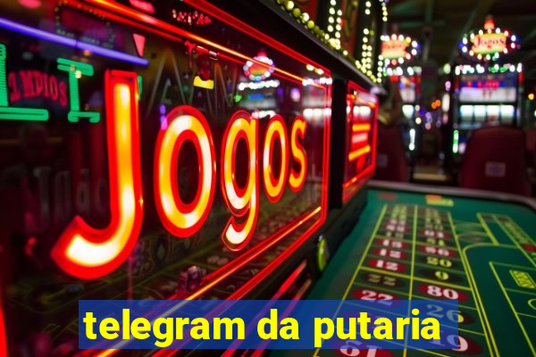 telegram da putaria