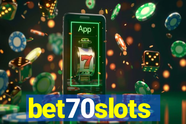 bet70slots