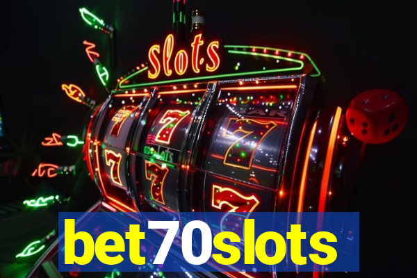 bet70slots