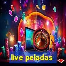 live peladas