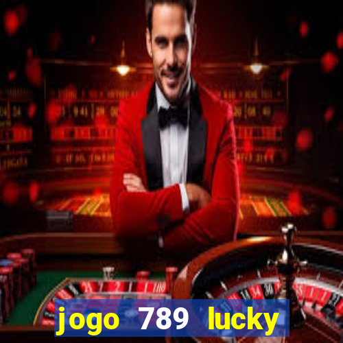 jogo 789 lucky paga mesmo