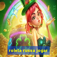 roleta russa jogar