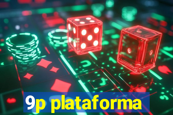 9p plataforma