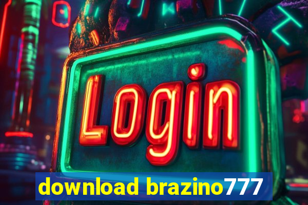 download brazino777