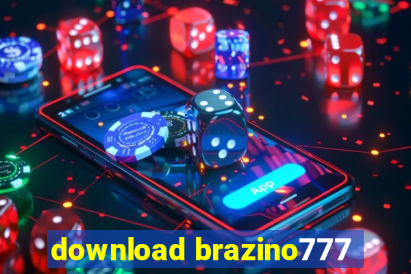 download brazino777