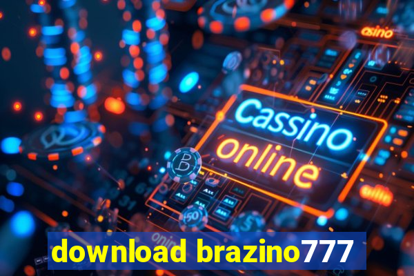 download brazino777