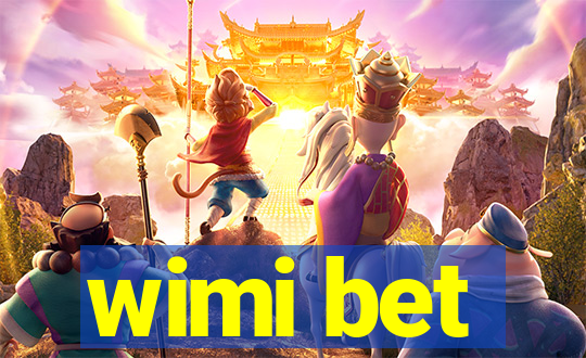 wimi bet