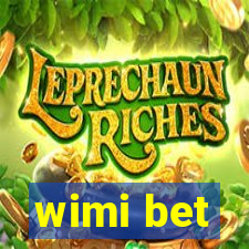 wimi bet