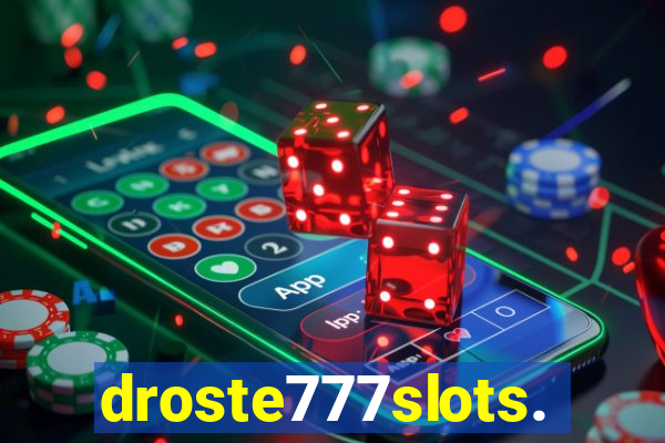 droste777slots.com