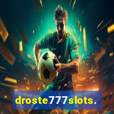 droste777slots.com