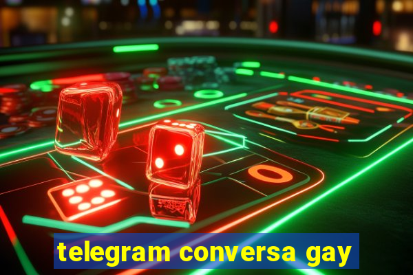 telegram conversa gay