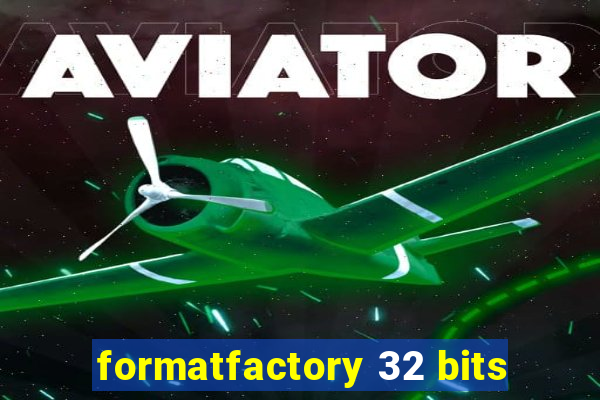 formatfactory 32 bits