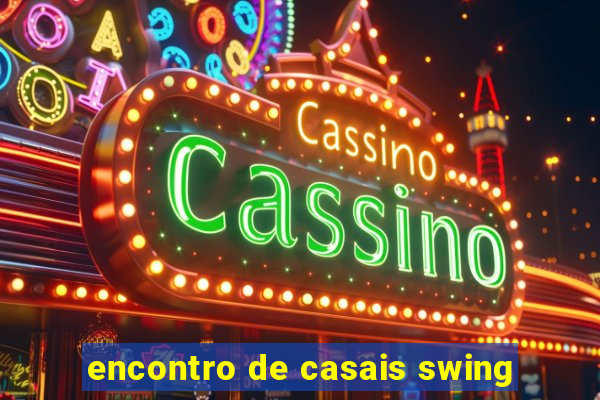 encontro de casais swing