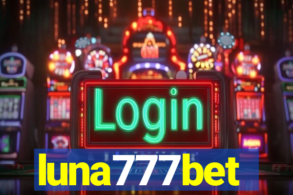 luna777bet