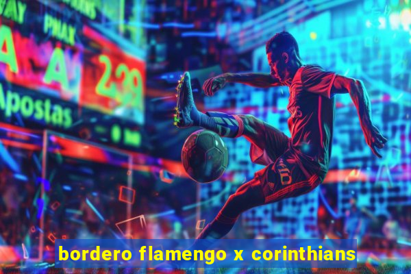 bordero flamengo x corinthians