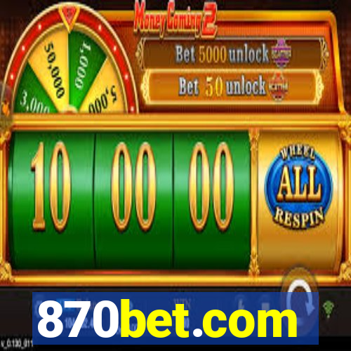 870bet.com