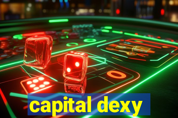 capital dexy