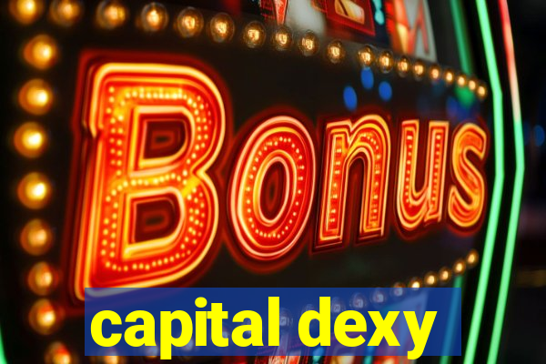 capital dexy