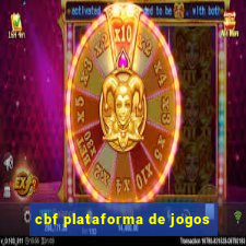 cbf plataforma de jogos