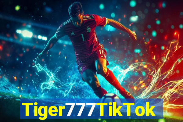 Tiger777TikTok