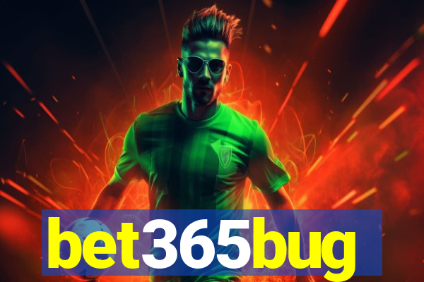 bet365bug