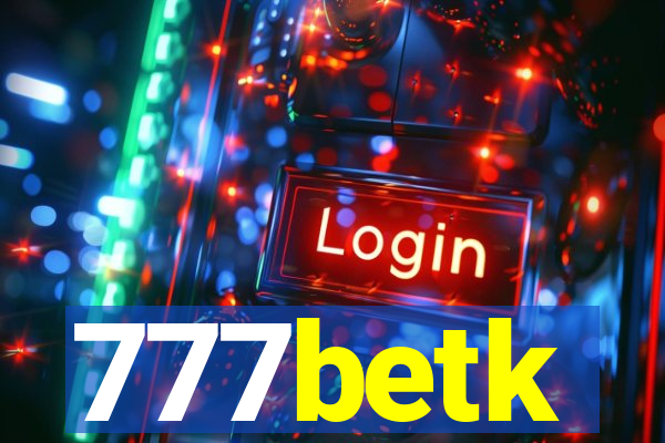 777betk