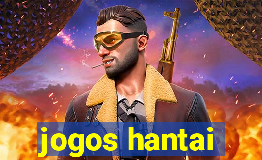 jogos hantai